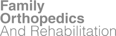 Family Orthopedics and Rehabilitation